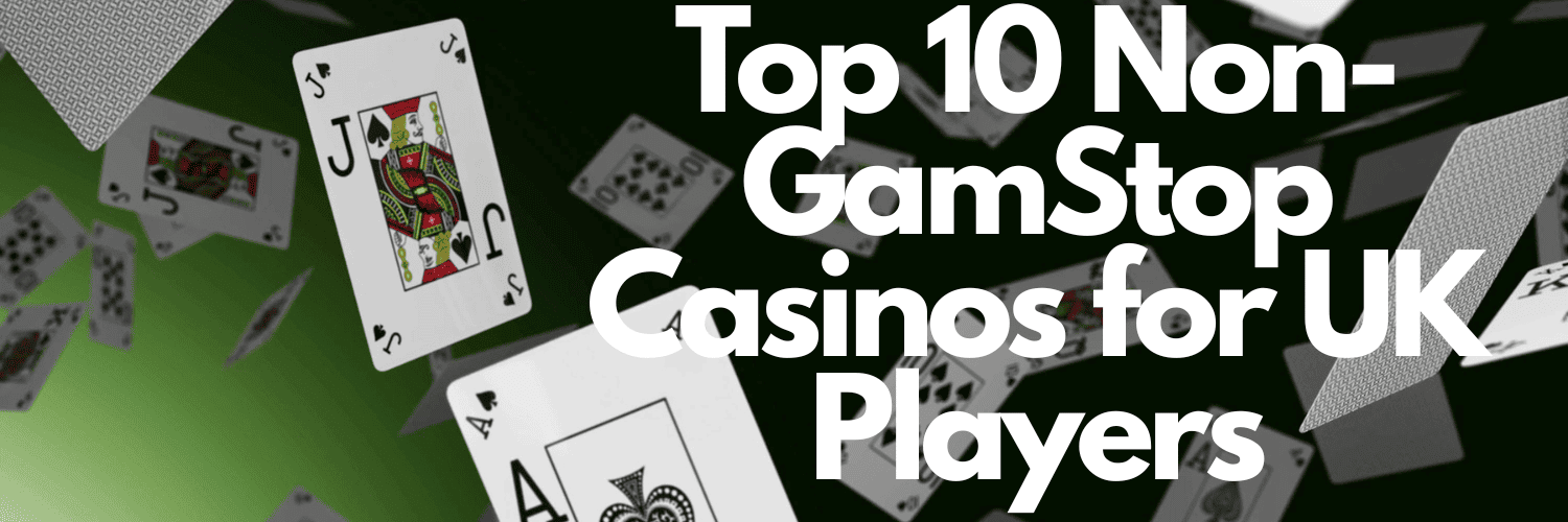 The Ultimate Guide to UK Non-GamStop Casinos